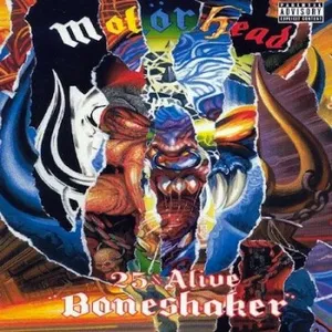 25 & alive : boneshaker